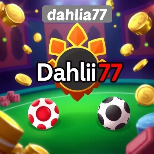 Dahlia77 Situs Game Terpercaya untuk Penggemar Permainan Online